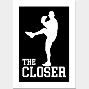 The Closer Baseball Pitcher Relief Pitcher Posters and Art